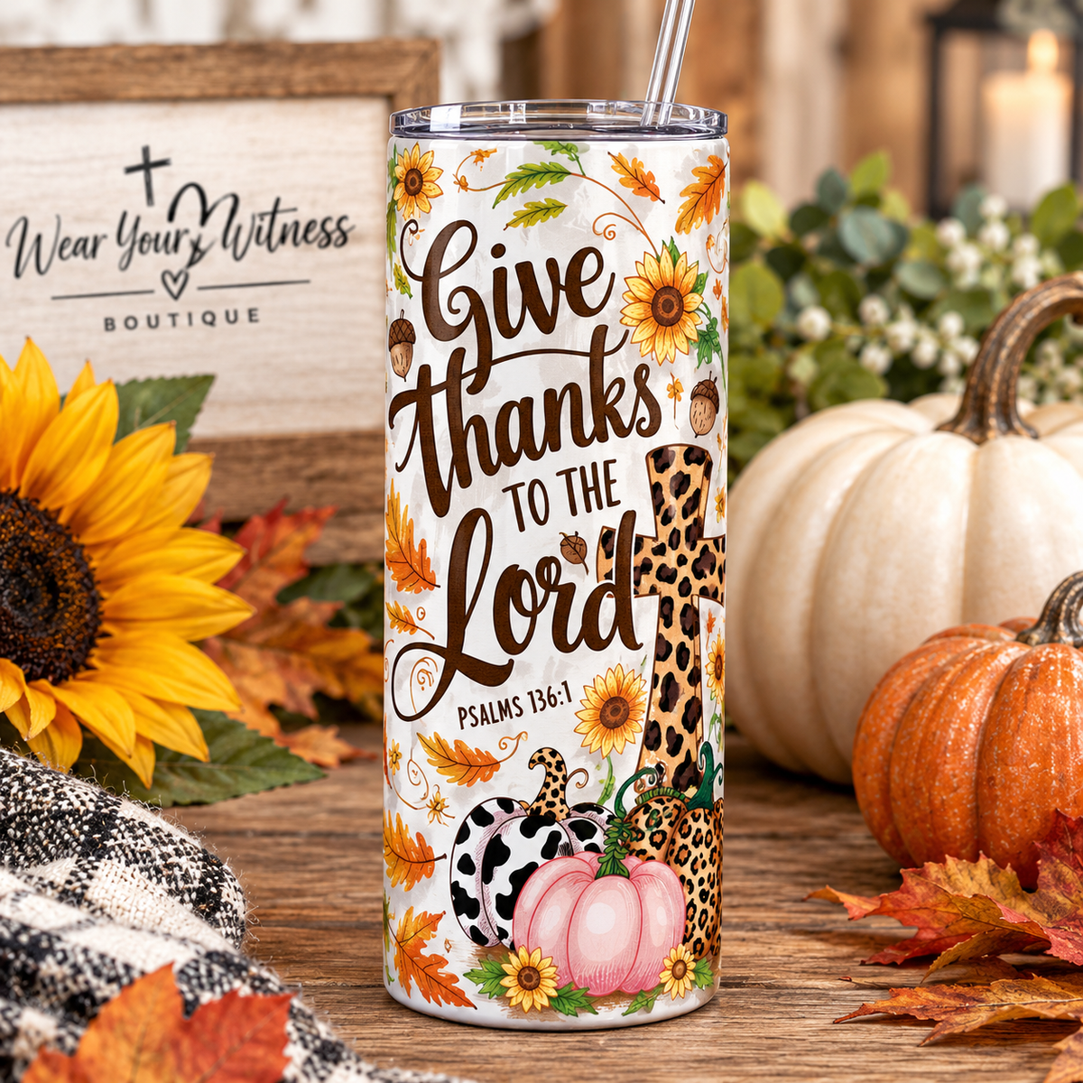 Give Thanks to the Lord – 20oz Skinny Tumbler 🍂✝️