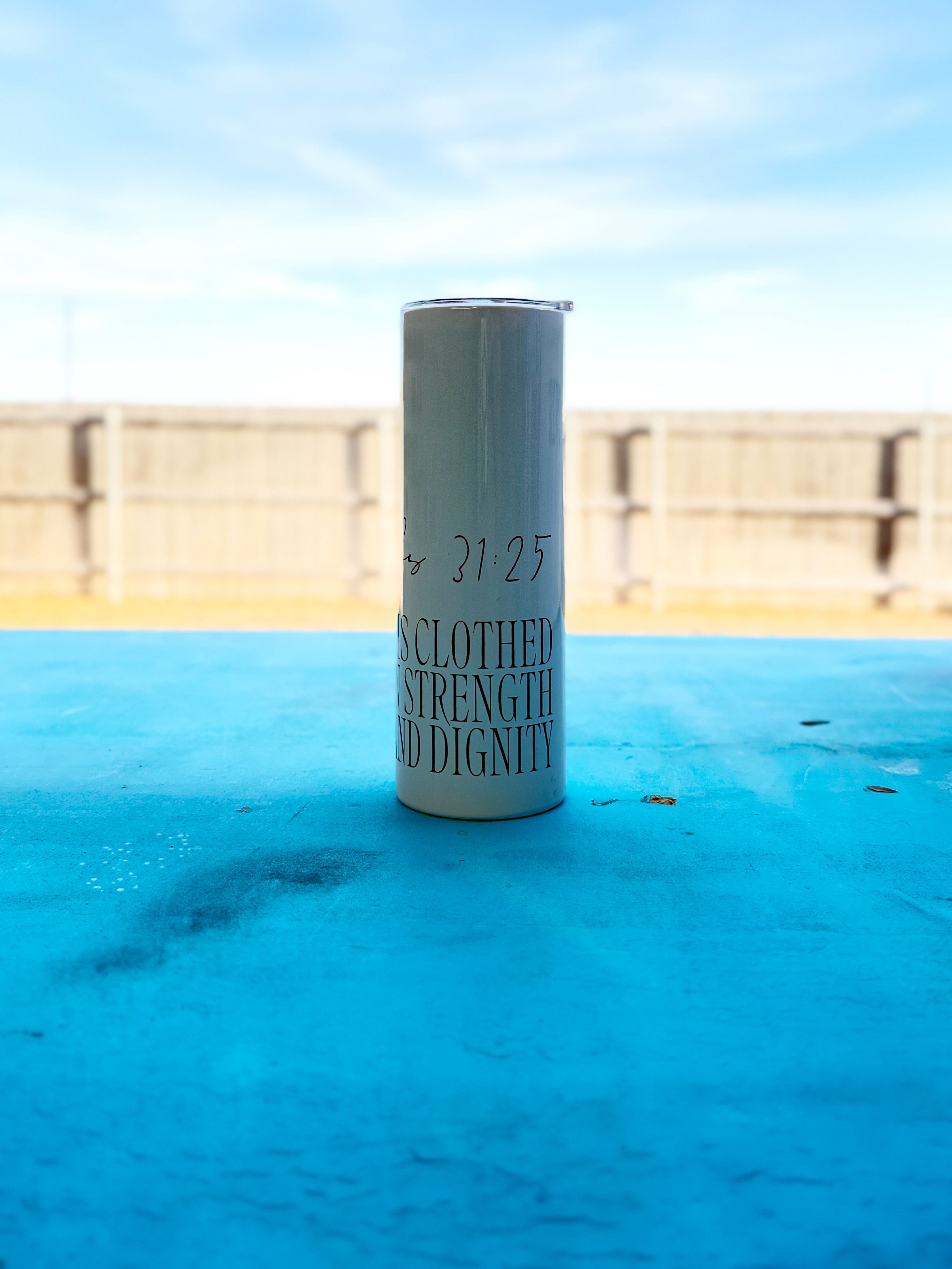 Proverbs 31:25 20 Oz Skinny Tumbler