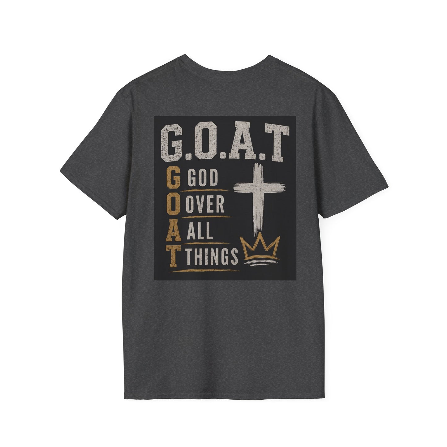God Over All Things Christian Graphic T-Shirt