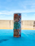 Mental Health Affirmations 20oz Skinny Tumbler