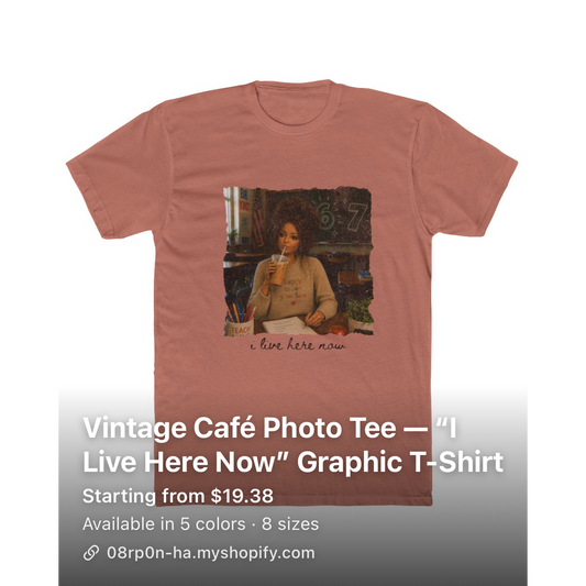 Vintage Cafe Portrait Tee - "I Live Here Now" Teacher T-Shirt