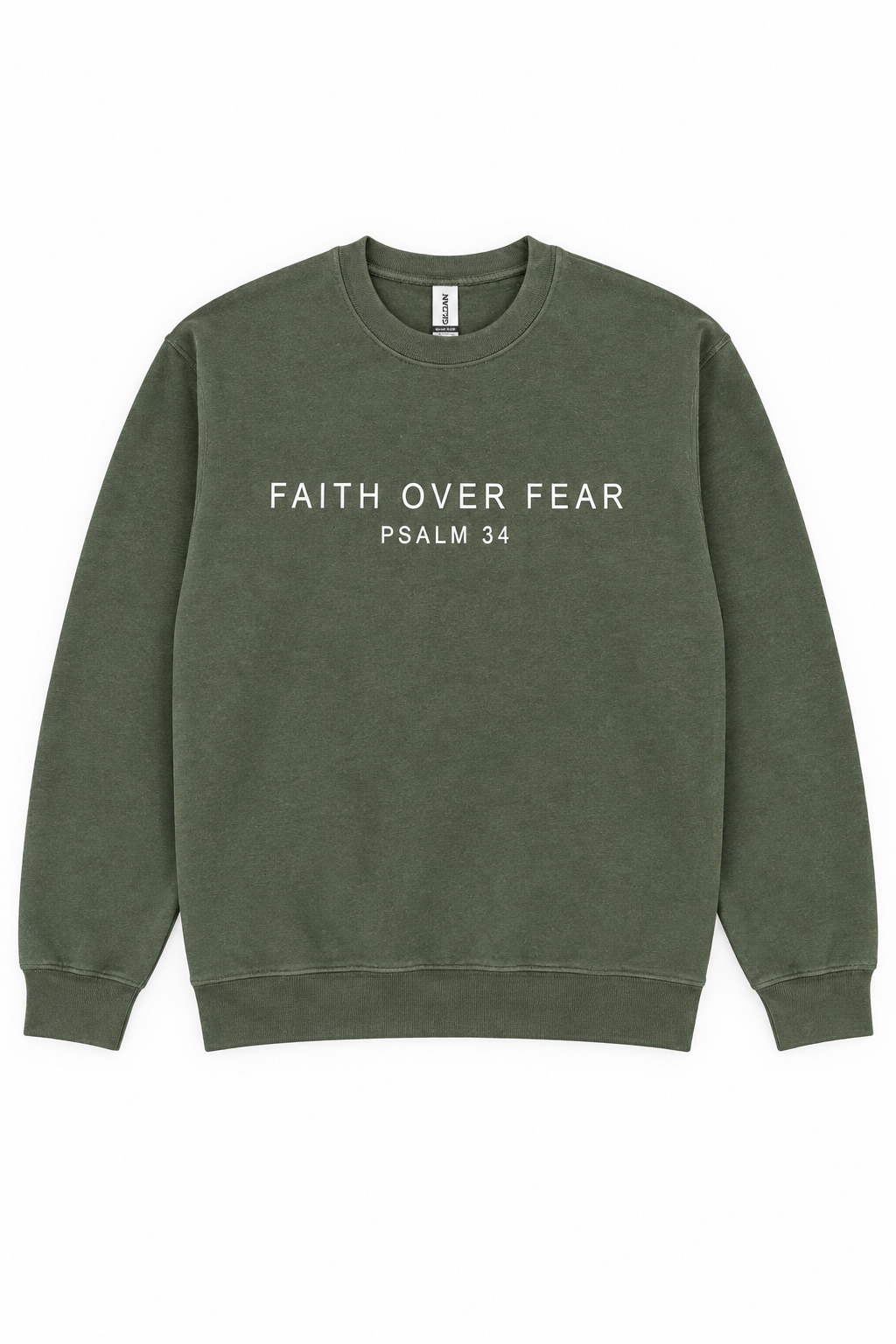 Faith over Fear Sweatshirt
